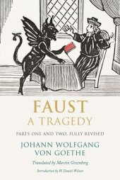 book Faust: A Tragedy, Parts One and Two, Fully Revised