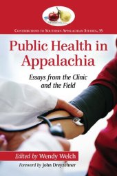 book Public Health in Appalachia: Essays from the Clinic and the Field