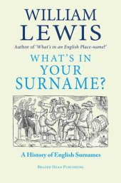 book What's in Your Surname?: The Fascinating Story of British Surnames