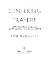 book Centering Prayers: A One-Year Daily Companion for Going Deeper into the Love of God