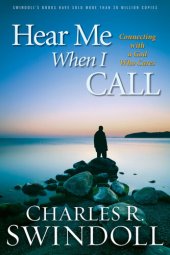 book Hear Me When I Call: Learning to Connect with a God Who Cares