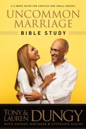 book Uncommon Marriage Bible Study