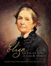 book Eliza: The Life and Faith of Eliza R. Snow