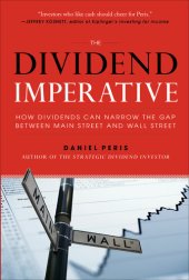 book The Dividend Imperative: How Dividends Can Narrow the Gap Between Main Street and Wall Street