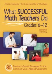 book What Successful Math Teachers Do, Grades 6-12: 80 Research-Based Strategies for the Common Core-Aligned Classroom