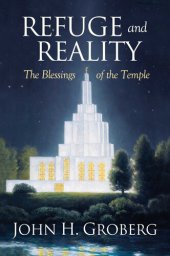 book Refuge and Reality: The Blessings of the Temple