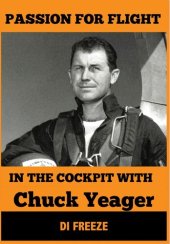 book In the Cockpit with Chuck Yeager