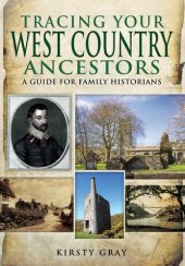 book Tracing Your West Country Ancestors: A Guide for Family Historians