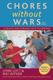 book Chores Without Wars: Turning Housework into Teamwork