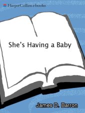 book She's Having a Baby: —and I'm Having a Breakdown