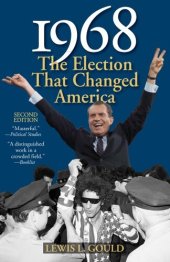 book 1968: The Election That Changed America: The Election That Changed America