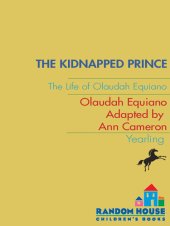 book The Kidnapped Prince: The Life of Olaudah Equiano