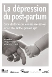 book La dépression du post-partum: Guide à l'intention des fournisseurs de services sociaux et de santé de première ligne