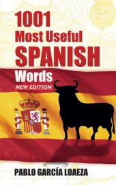 book 1001 Most Useful Spanish Words New Edition