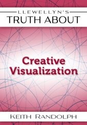 book Llewellyn's Truth about Creative Visualization