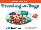 book Traveling With Dogs: By Car, Plane And Boat