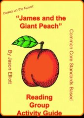 book James and the Giant Peach Reading Group Activity Guide