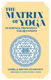 book The Martix of Yoga: Teachings, principles and Questions