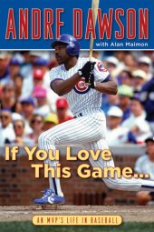 book If You Love This Game . . .: An MVP's Life in Baseball