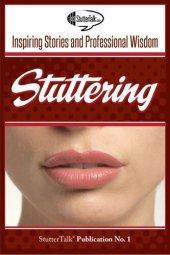 book Stuttering: Inspiring Stories and Professional Wisdom