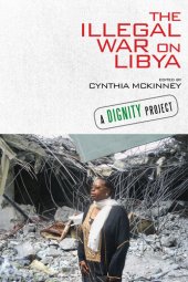 book The Illegal War on Libya