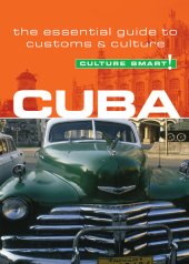 book Cuba--Culture Smart!: The Essential Guide to Customs & Culture