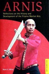 book Arnis: Reflections on the History and Development of Filipino Martial Arts