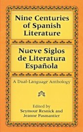 book Nine Centuries of Spanish Literature (Dual-Language)