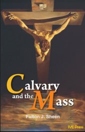 book Calvary and the Mass