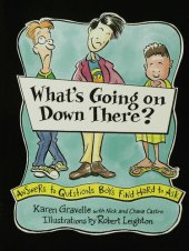 book What's Going on Down There?: Answers to Questions Boys Find Hard to Ask