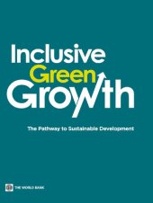 book Inclusive Green Growth: The Pathway to Sustainable Development