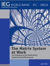 book The Matrix System at Work: An Evaluation of the World Bank's Organizational Effectiveness