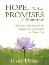 book Hope for Today, Promises for Tomorrow