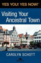 book Yes You! Yes Now! Visiting Your Ancestral Town