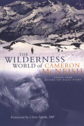 book Wilderness World of Cameron McNeish: Essays from Beyond the Black Stump