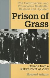 book Prison of Grass: Canada from a Native Point of View