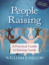 book People Raising: A Practical Guide to Raising Funds