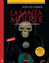 book La santa muerte: La virgen de los olvidados