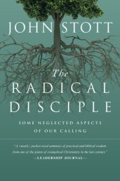 book The Radical Disciple: Some Neglected Aspects of Our Calling