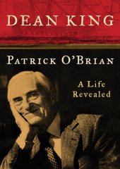 book Patrick O'Brian: A Life Revealed