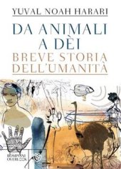 book Da animali a dèi. Breve storia dell'umanità