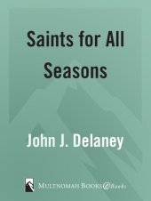 book Saints For All Seasons