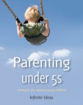 book Parenting under 5s: Strategies for raising young children