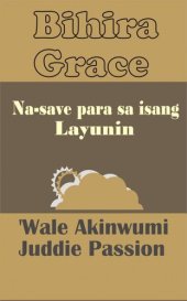 book Bihira Grace Na-save para sa isang Layunin