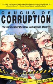 book Caucus of Corruption: The Truth About the New Democratic Majority