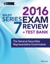 book Wiley FINRA Series 7 Exam Review 2017: The General Securities Representative Examination