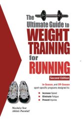 book The Ultimate Guide to Weight Training for Running