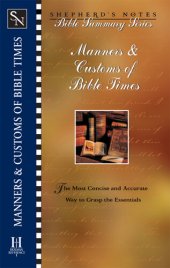 book Manners and Customs of Bible Times