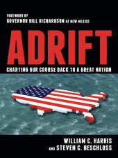 book Adrift: Charting Our Course Back to a Great Nation