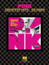 book Pink--Greatest Hits ... So Far!!! (Songbook)